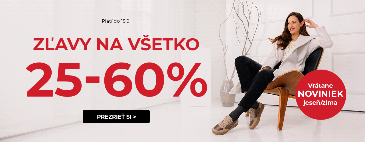 Zľavy na všetko 25-60% - vrátane noviniek jeseň/zima 25