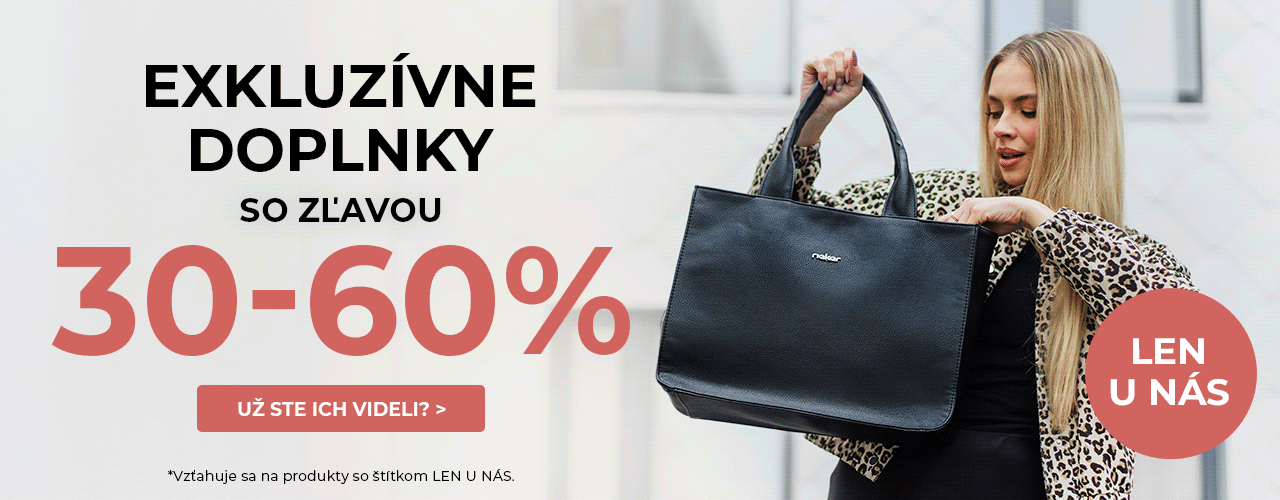 Exkluzívne doplnky 30-60% Exkluzívne doplnky 30-60%