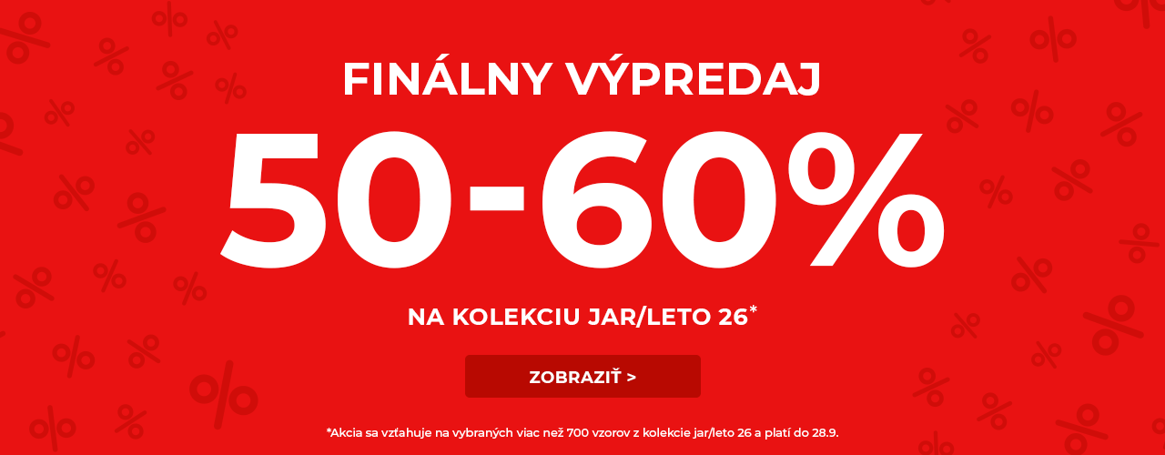Finálny výpredaj: zľavy 50-60% na kolekciu jar/leto 26 Finálny výpredaj: zľavy 50-60% na kolekciu jar/leto 26